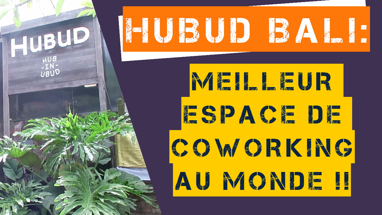 HUBUD et DOJO : Les Meilleurs Espaces De Coworking De Bali !